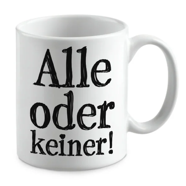 Alle oder keiner!