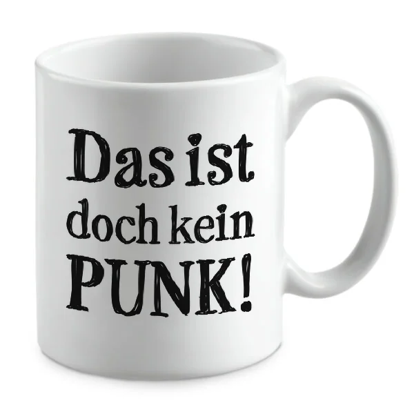 Das ist doch kein PUNK!