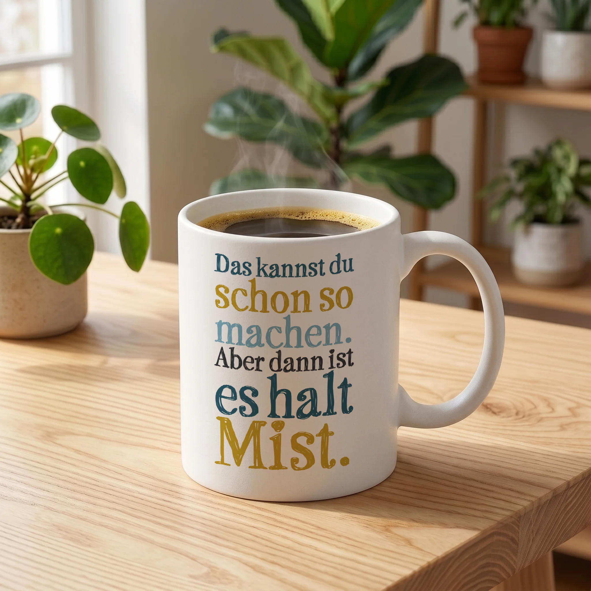 Das kannst du schon so machen. Aber dann ist es halt Mist. Das kannst du schon so machen. Aber dann ist es halt Mist.