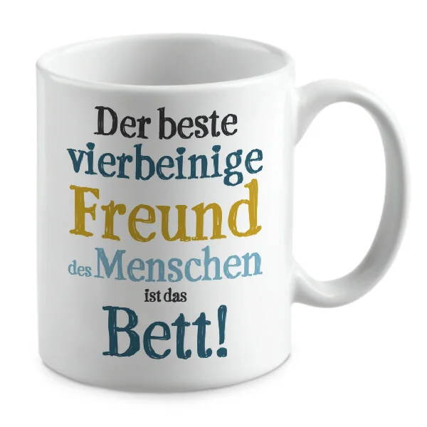 Der beste vierbeinige Freund des Menschen ist das Bett! Der beste vierbeinige Freund des Menschen ist das Bett!
