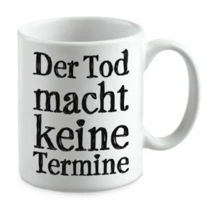 Der Tod macht keine Termine