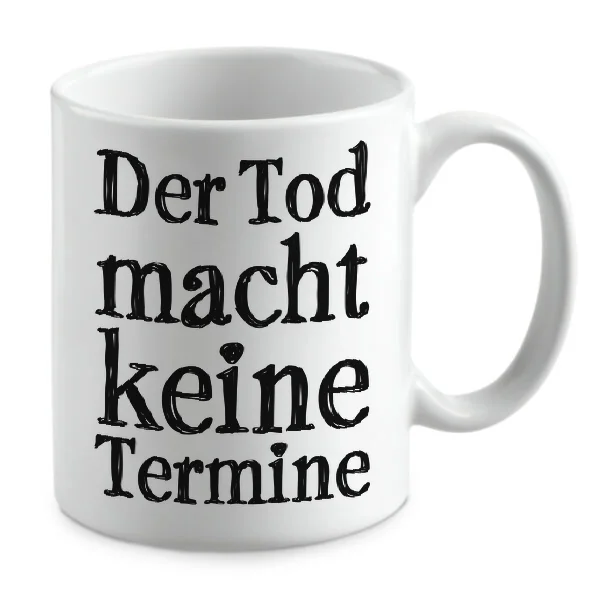 Der Tod macht keine Termine