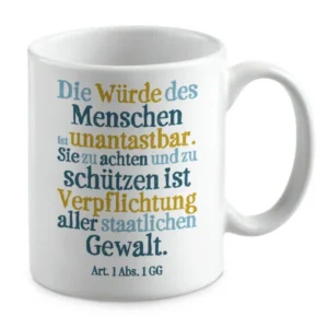 Die Würde des Menschen ist unantastbar.