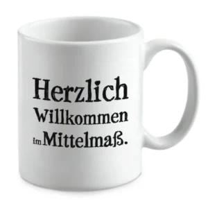 Herzlich Willkommen im Mittelmaß.