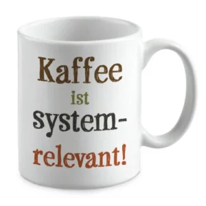 Kaffee ist system- relevant!