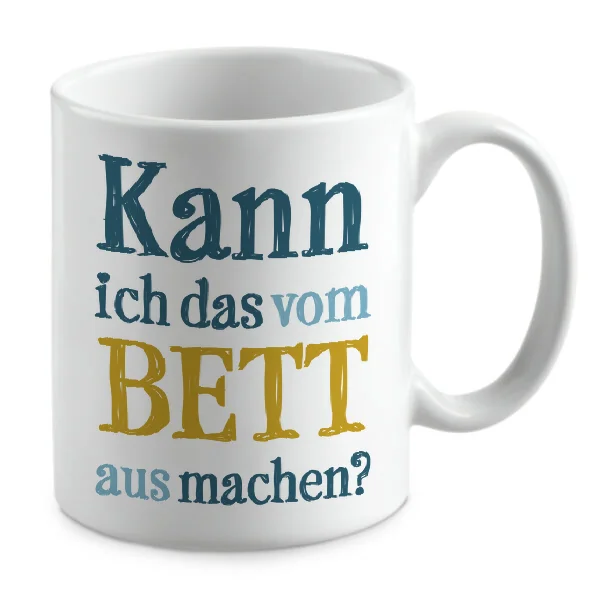 Kann ich das vom BETT aus machen? Kann ich das vom BETT aus machen?